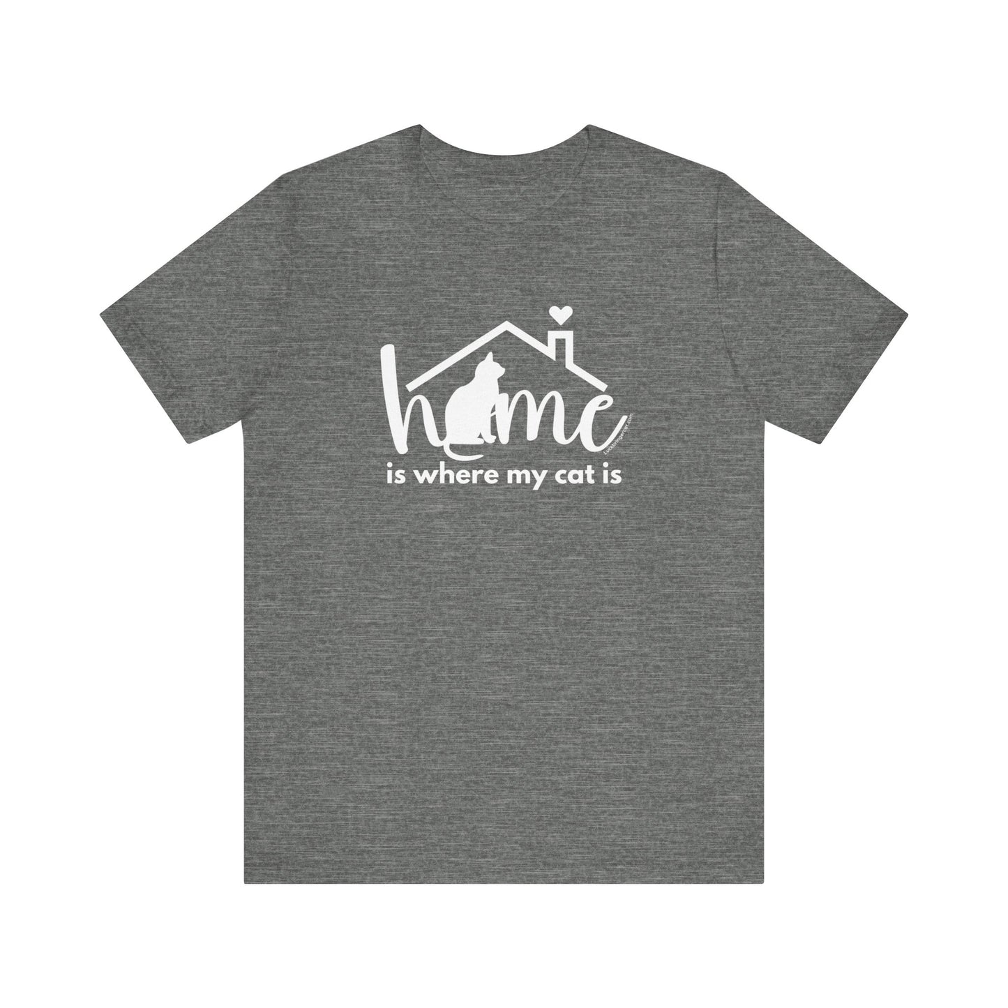 Cat Owners T-shirt- Home is where my cat is