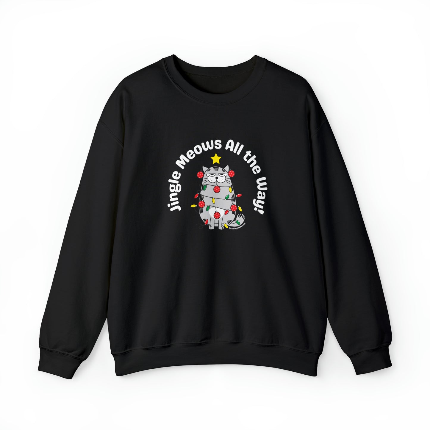 Unisex Crewneck Sweatshirt - Funny Christmas Shirt for Cat Lovers - Jingle Meows All the Way!