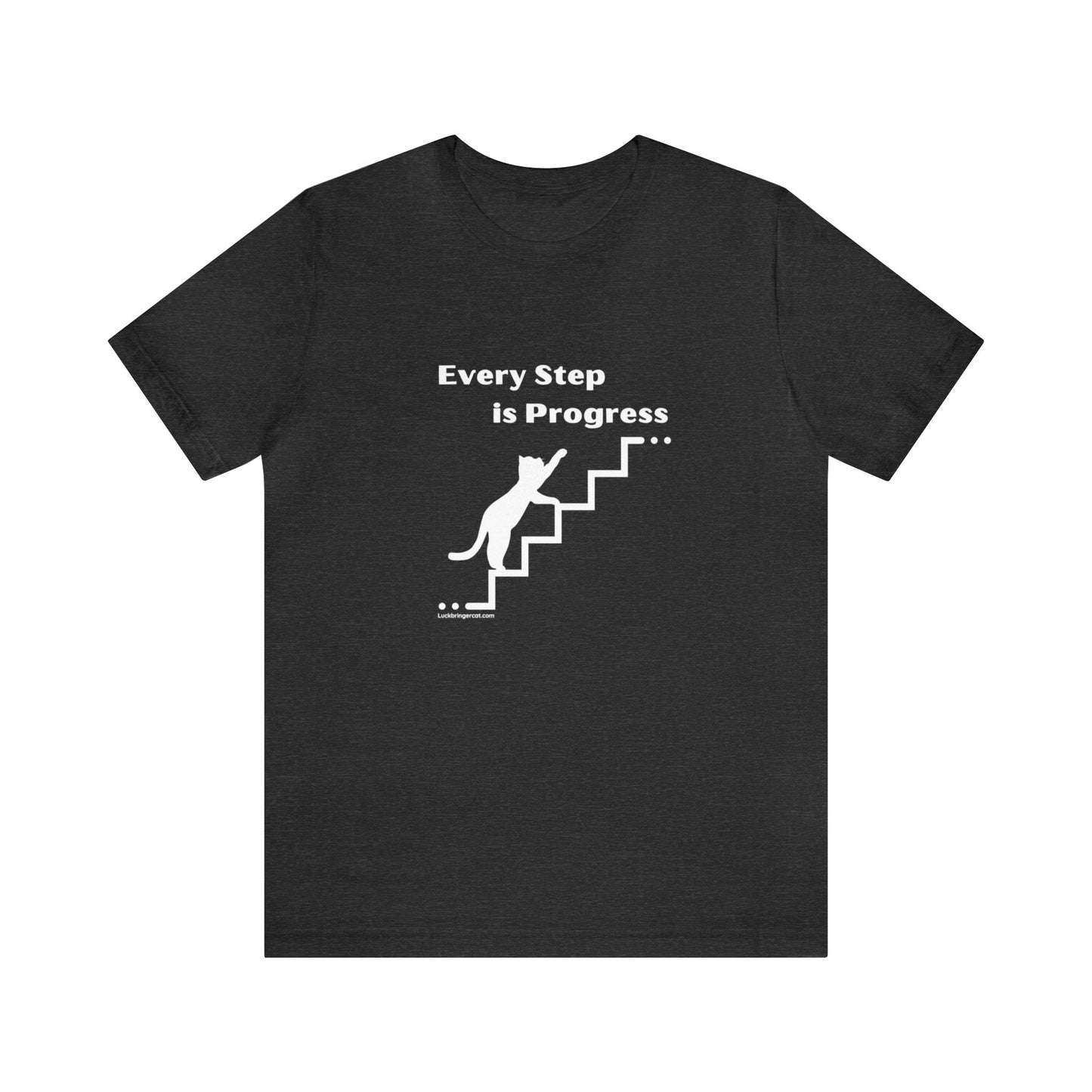 Motivational T-shirt - Every Step is Progress Inspirational Unisex Shirt