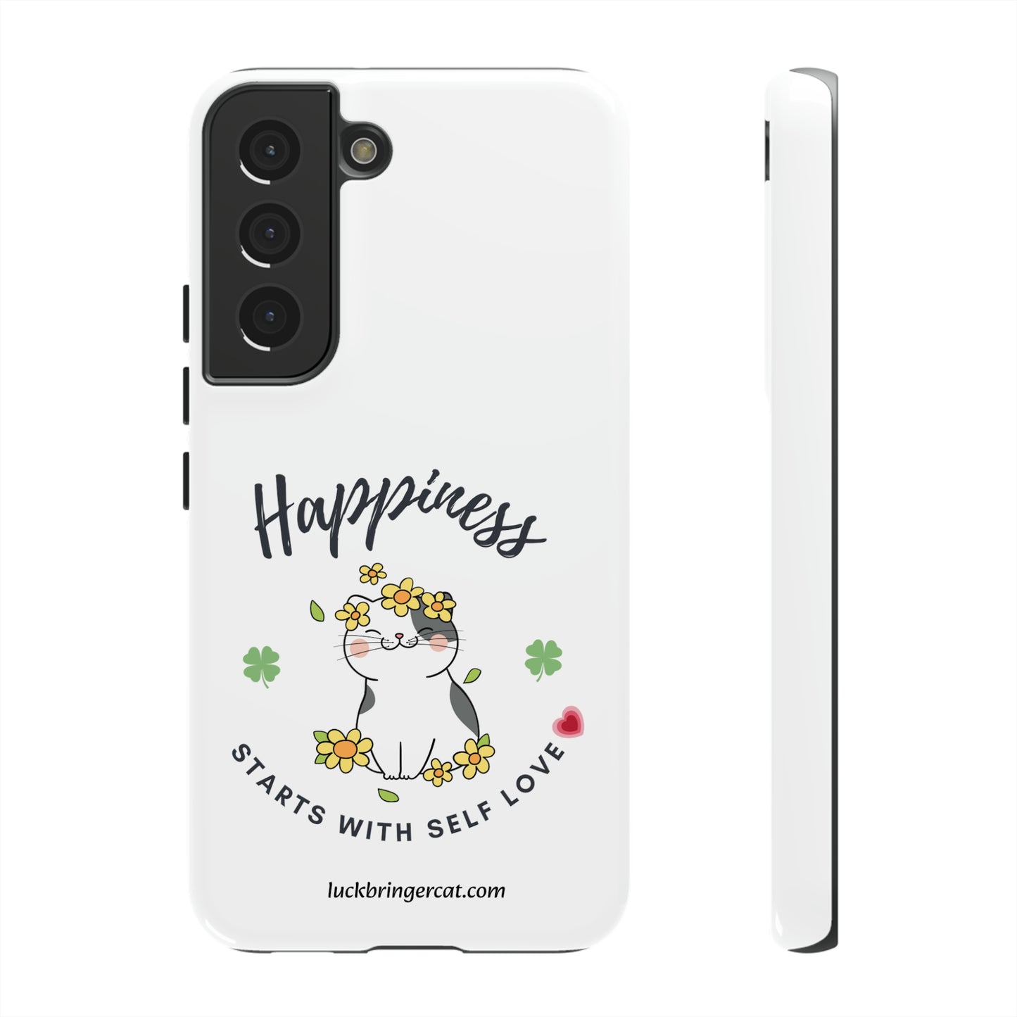 Cat Lovers Selflove  Phone Case- iPhone, Samsung Galaxy, Google Pixel- White- Happiness