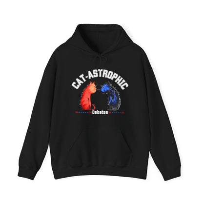 Funny Hooded Sweatshirt For US Election-Catastrophic Debates Hoodie