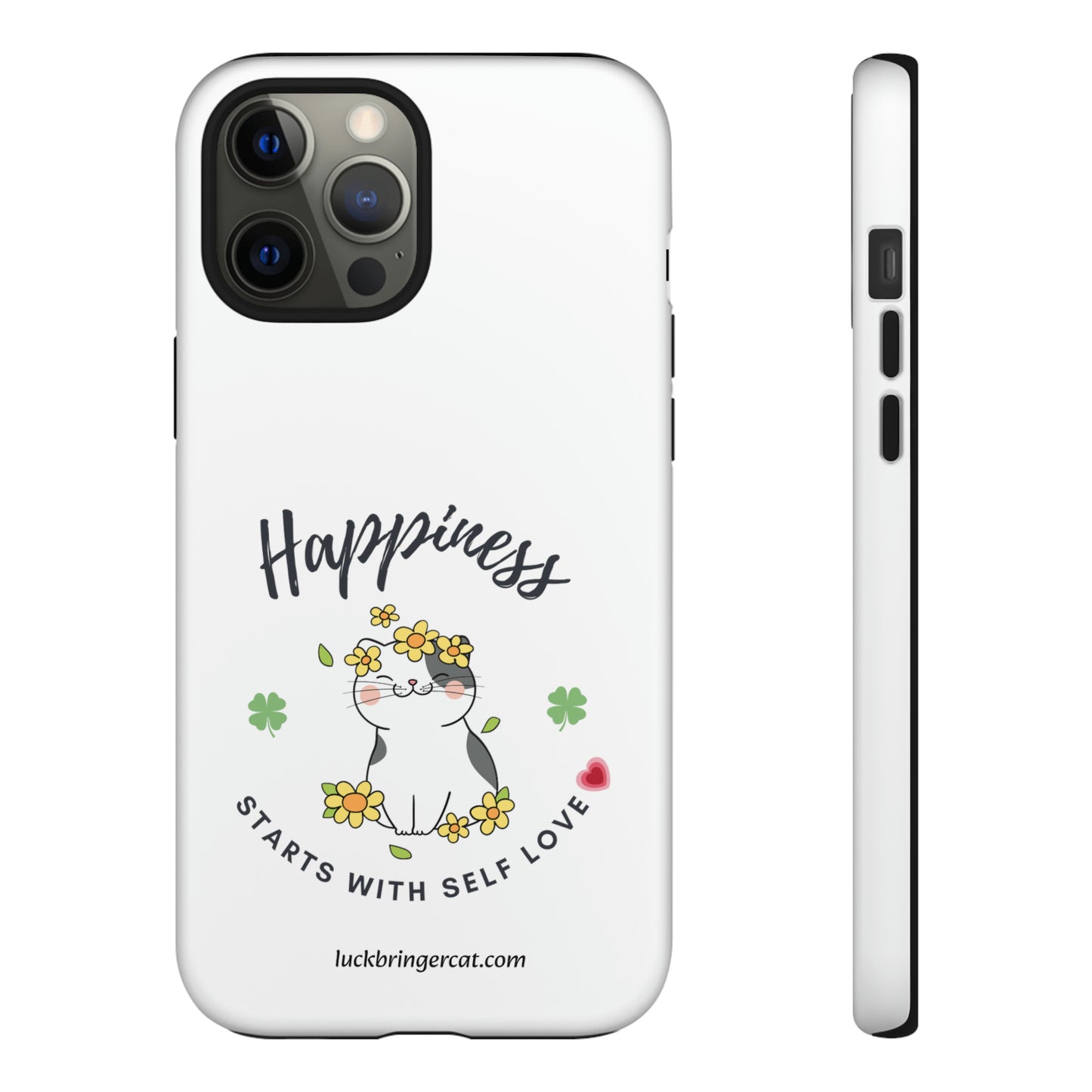 Cat Lovers Selflove  Phone Case- iPhone, Samsung Galaxy, Google Pixel- White- Happiness