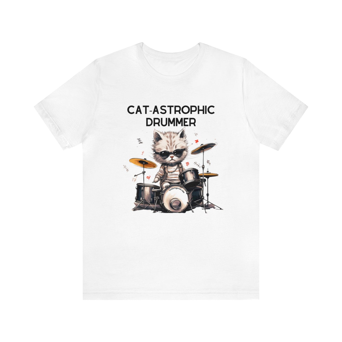 Unisex Cotton T-shirt - Catastrophic Drummers Shirt for Cat Lovers