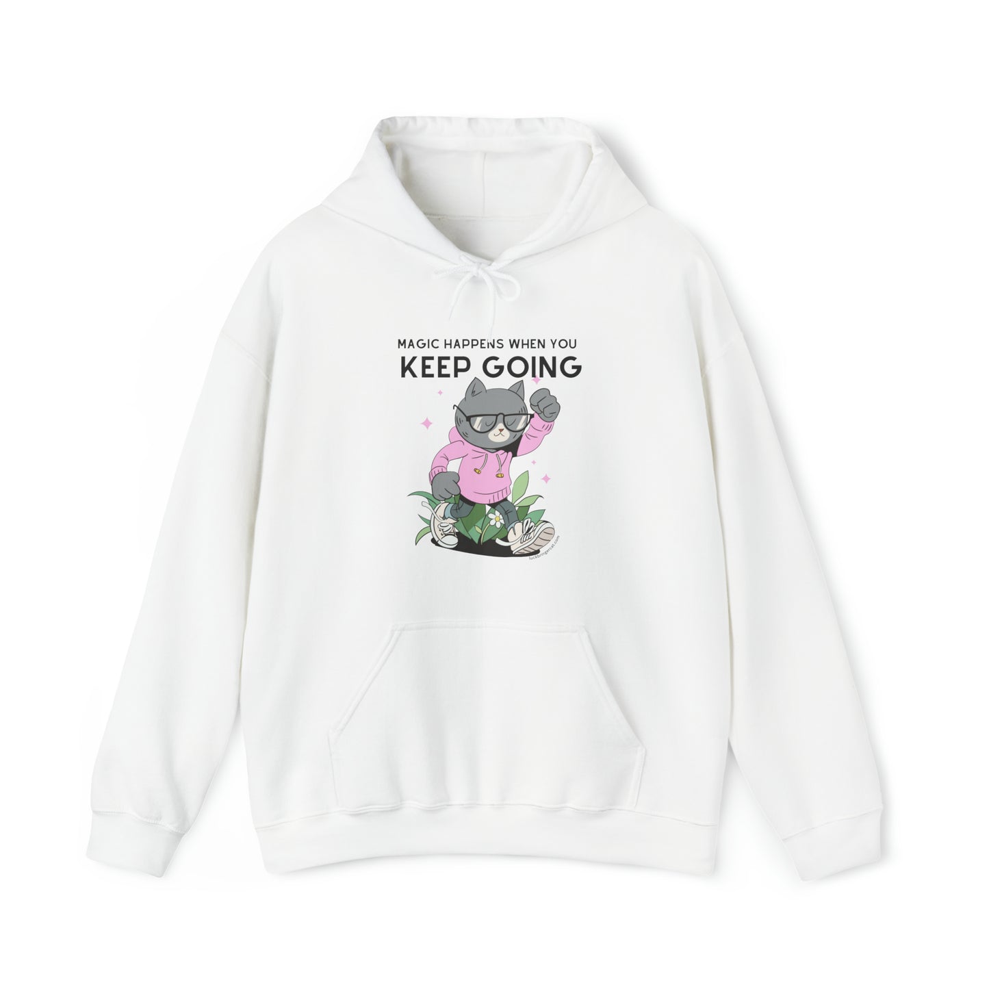 Unisex Hooded Sweatshirt - Inspirational Hoodie for Cat Lovers - Magic Happens When you Keep Going