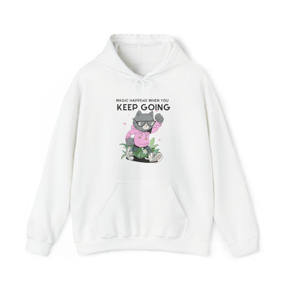 Unisex Hooded Sweatshirt - Inspirational Hoodie for Cat Lovers - Magic Happens When you Keep Going