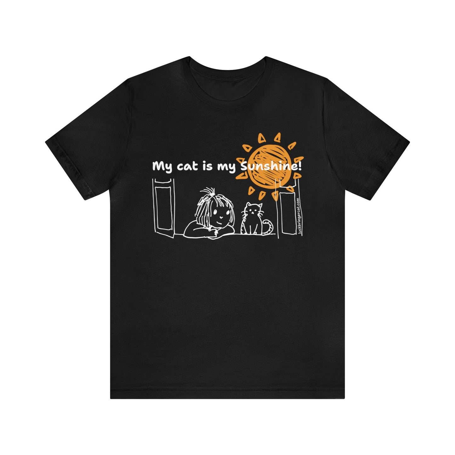 T-Shirt-My Cat Is My Sunshine-Cat Mom Gift