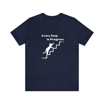 Motivational T-shirt - Every Step is Progress Inspirational Unisex Shirt