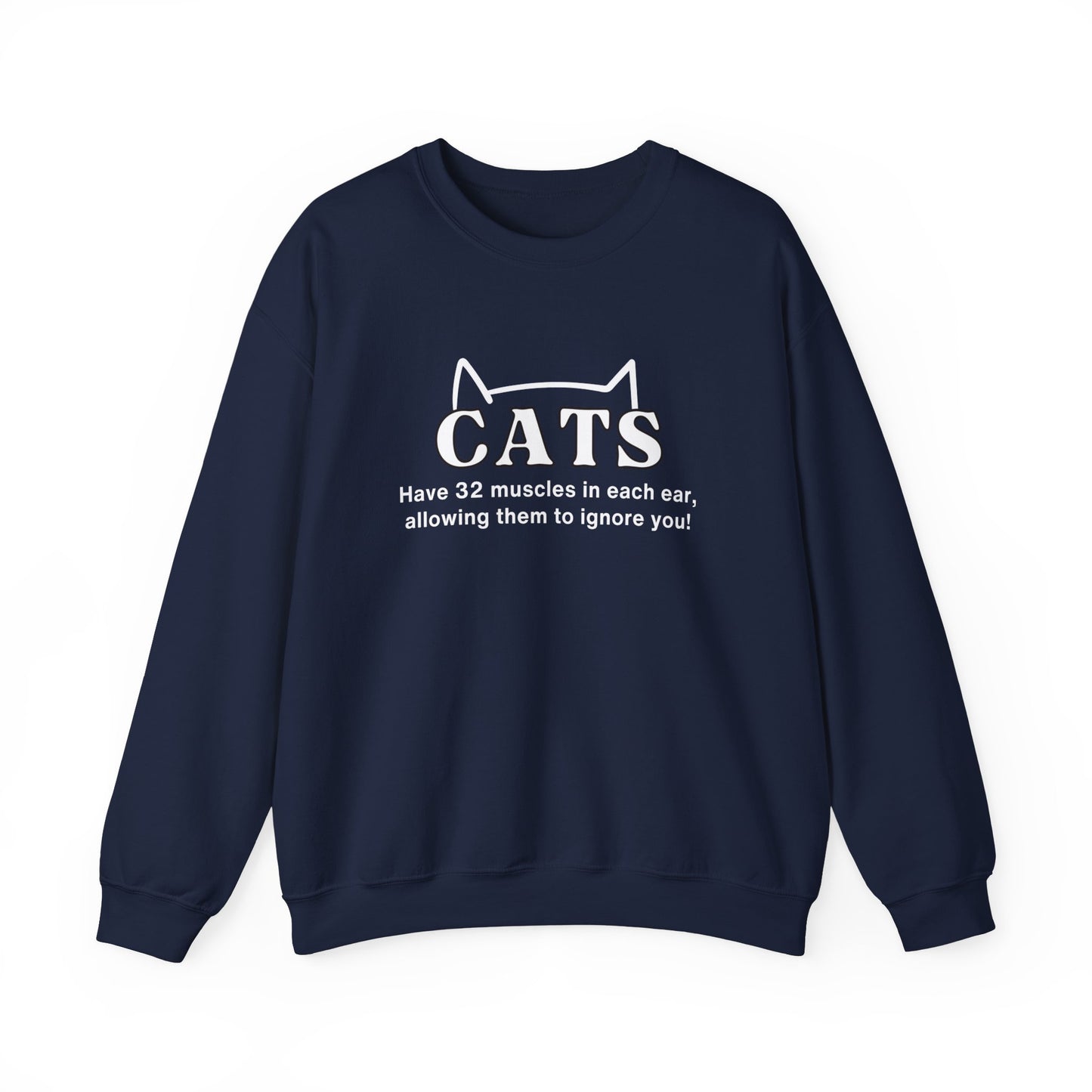 Crewneck Sweatshirt- Funny Sweater For Cat Lovers-Cats Have 32 Muscles