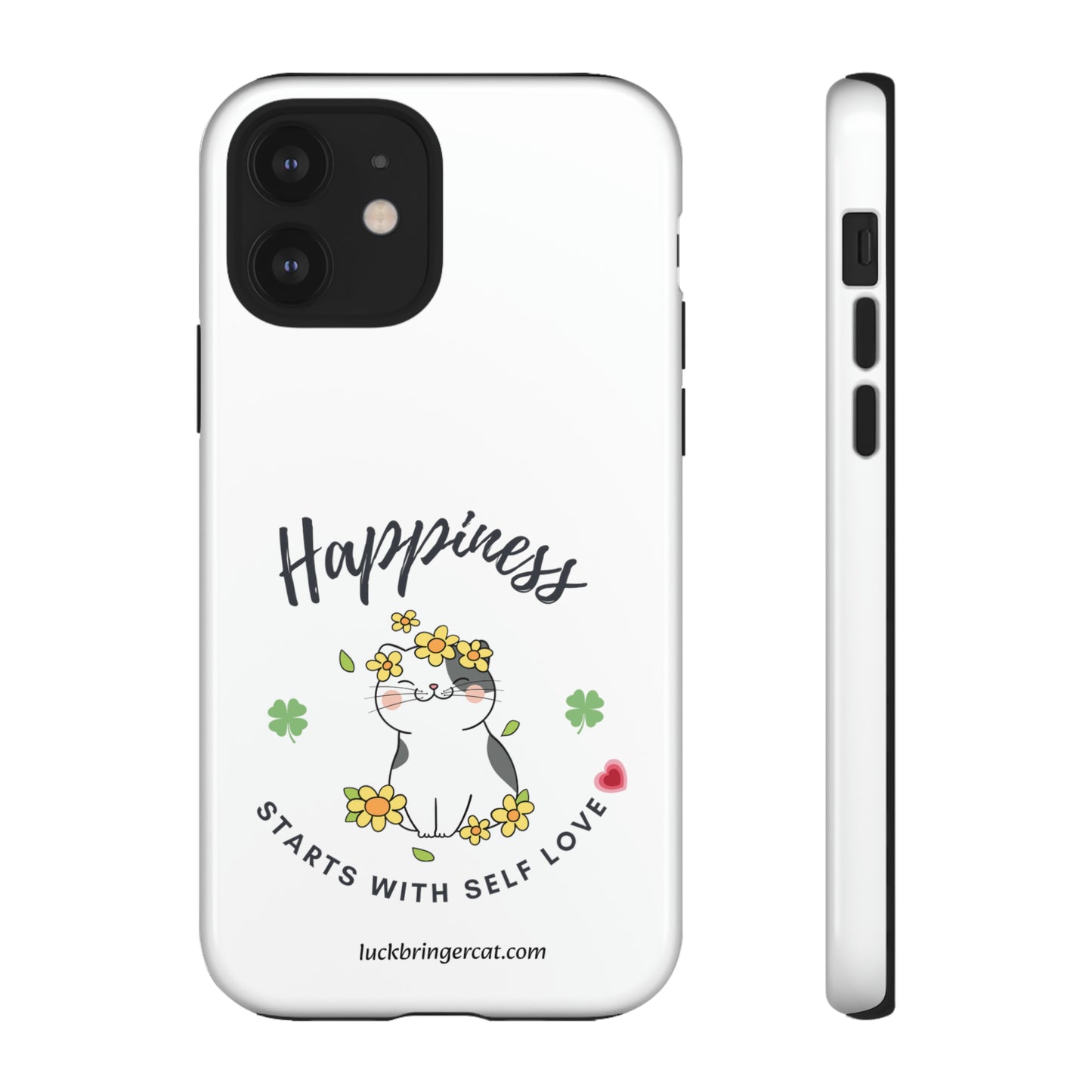 Cat Lovers Selflove  Phone Case- iPhone, Samsung Galaxy, Google Pixel- White- Happiness