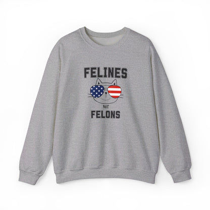 Felines Not Felons Sweatshirt- Kamala Harris 2024 US Presidential Election Shirt