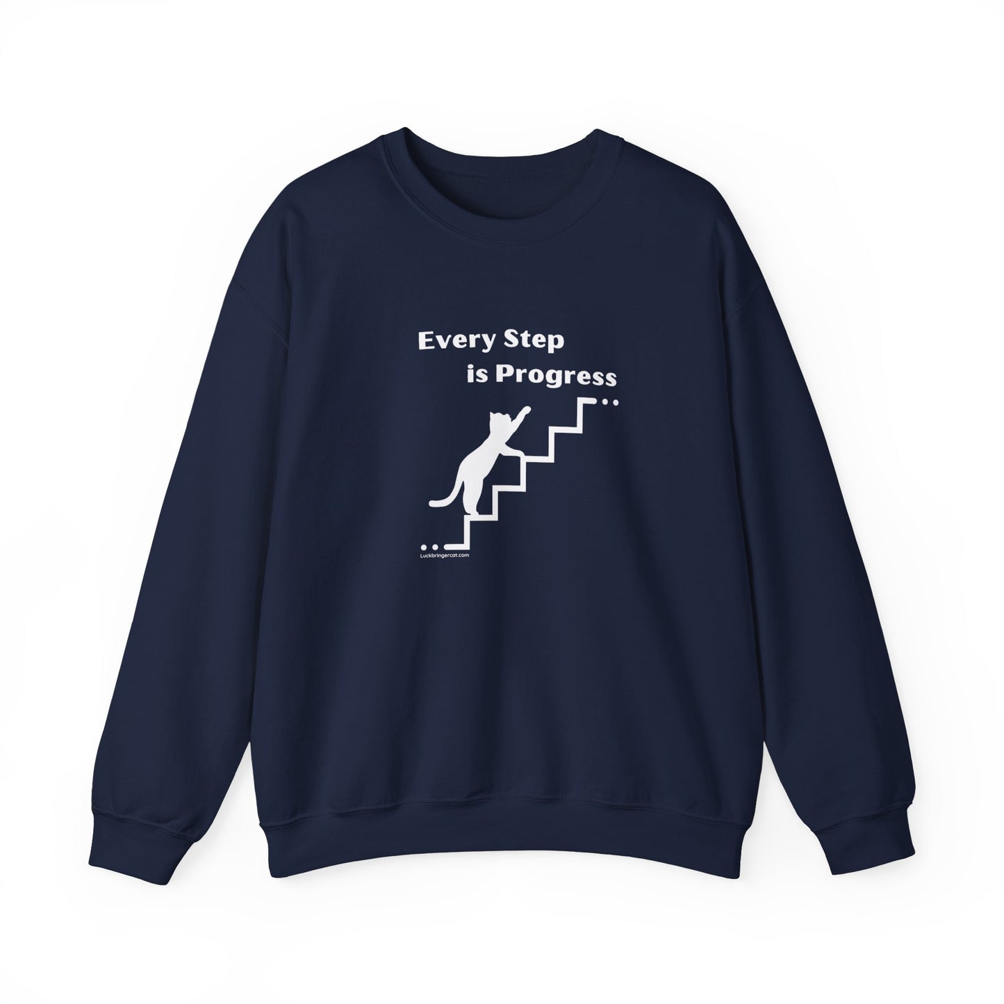 Motivational Crewneck Sweatshirt -Every Step Is Progress Inspirational Shirt