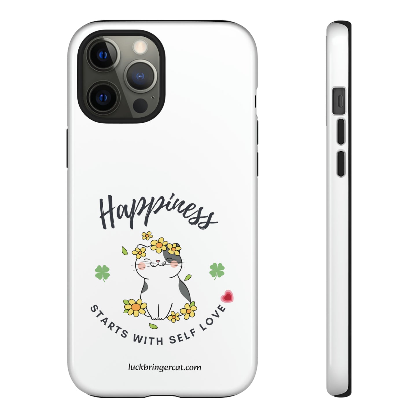 Cat Lovers Selflove  Phone Case- iPhone, Samsung Galaxy, Google Pixel- White- Happiness