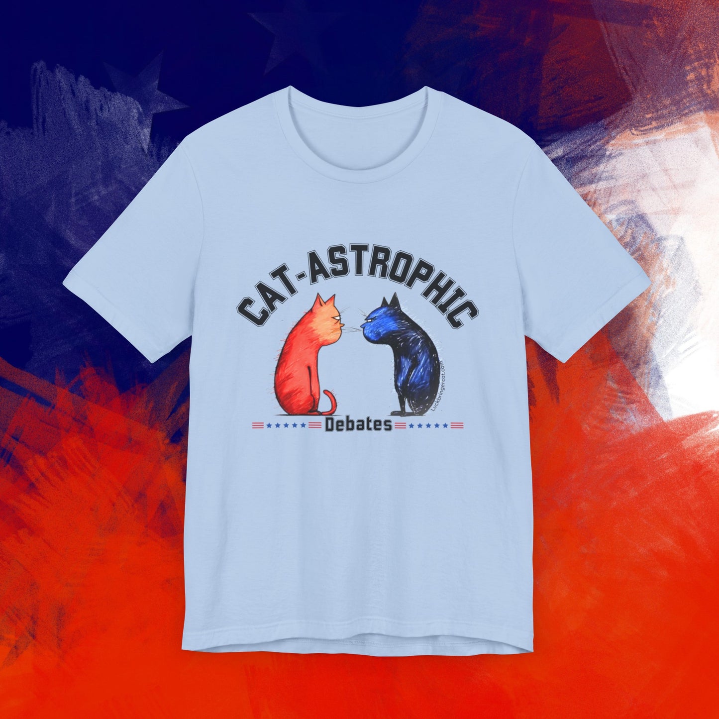 Funny T-Shirt For US Election - Catastrophic Debates