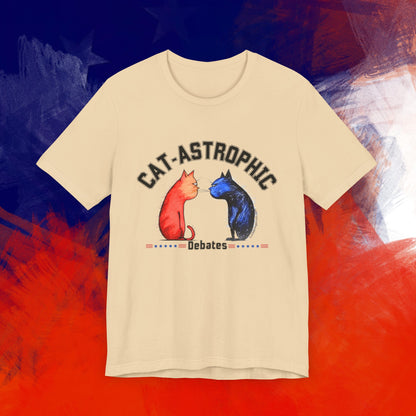 Funny T-Shirt For US Election - Catastrophic Debates