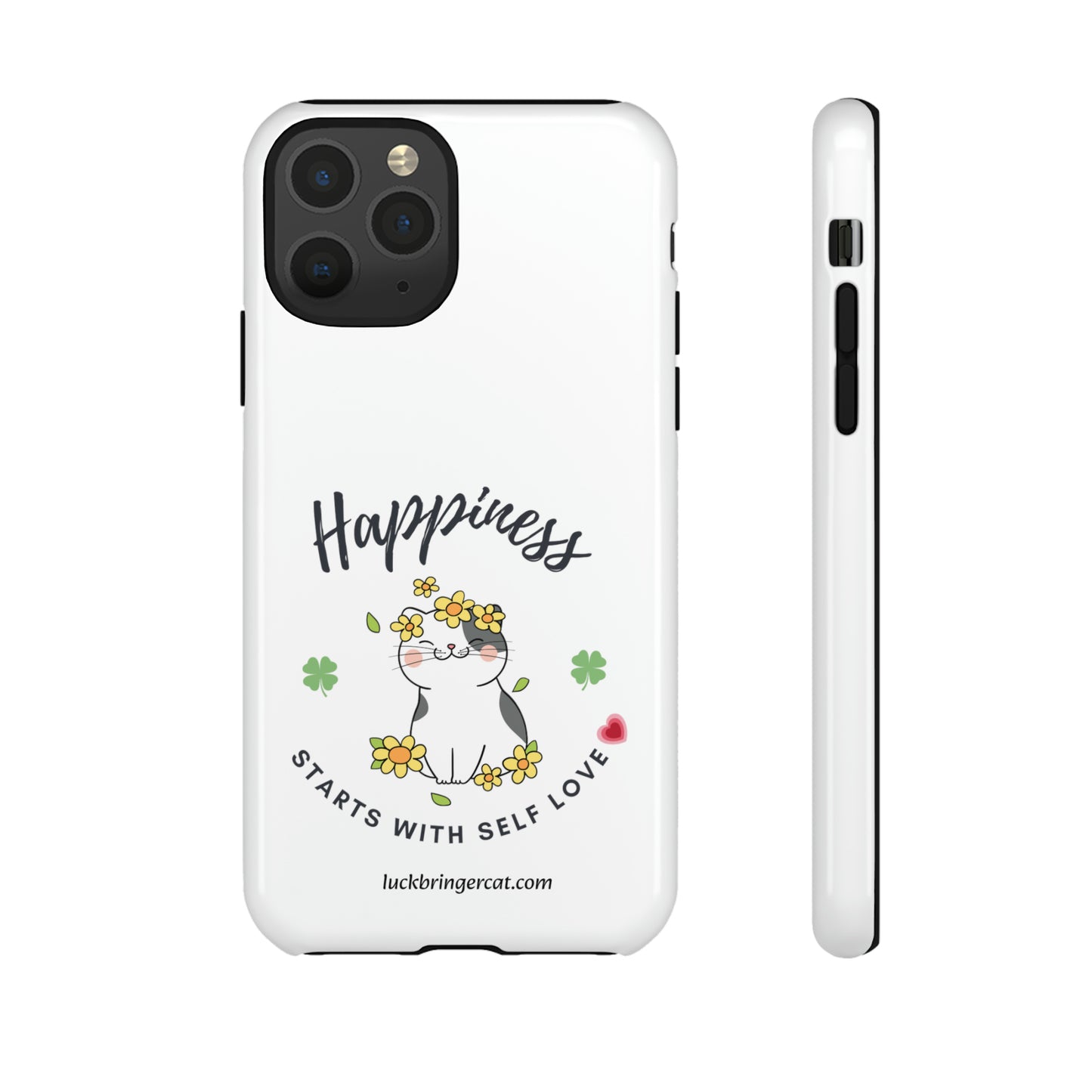 Cat Lovers Selflove  Phone Case- iPhone, Samsung Galaxy, Google Pixel- White- Happiness