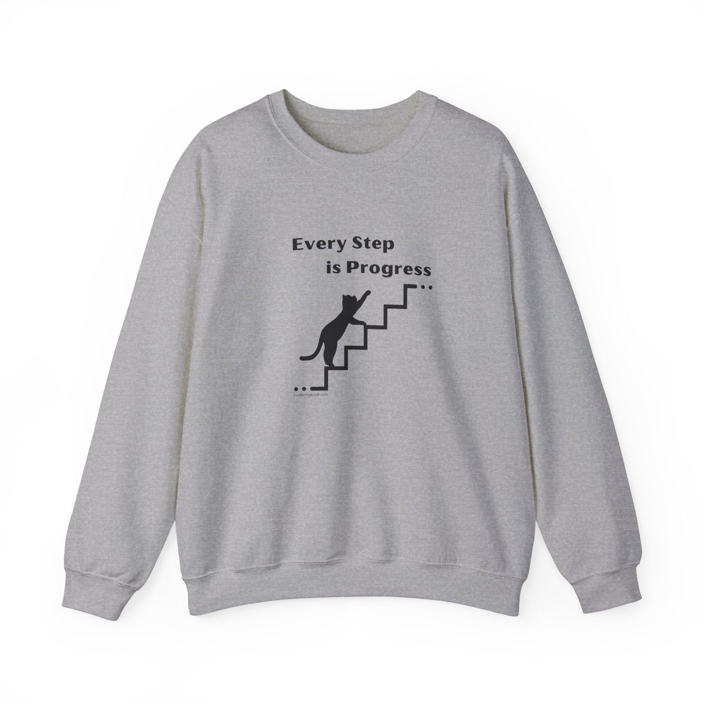 Motivational Crewneck Sweatshirt -Every Step Is Progress Inspirational Shirt