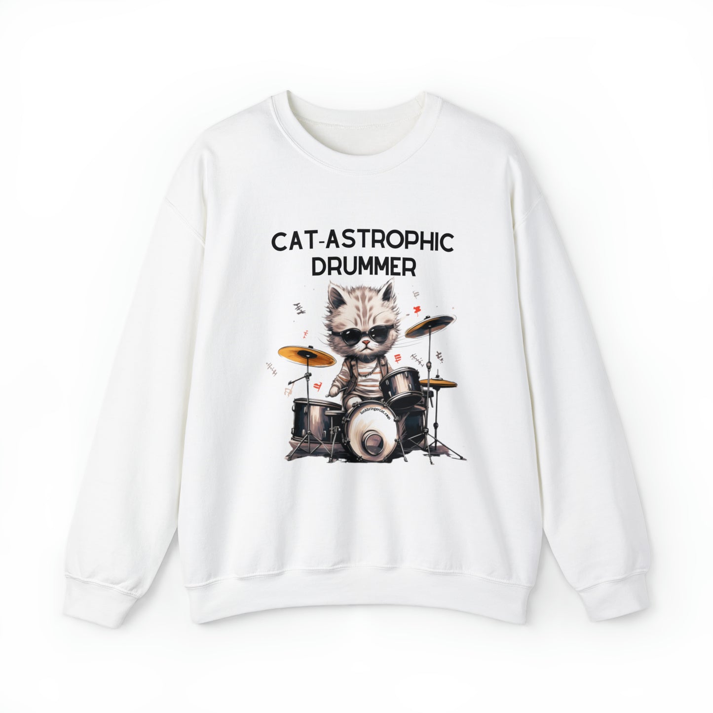 Unisex Crewneck Sweatshirt - Catastrophic Drummer Funny Sweater for Cat Lovers and Drummers