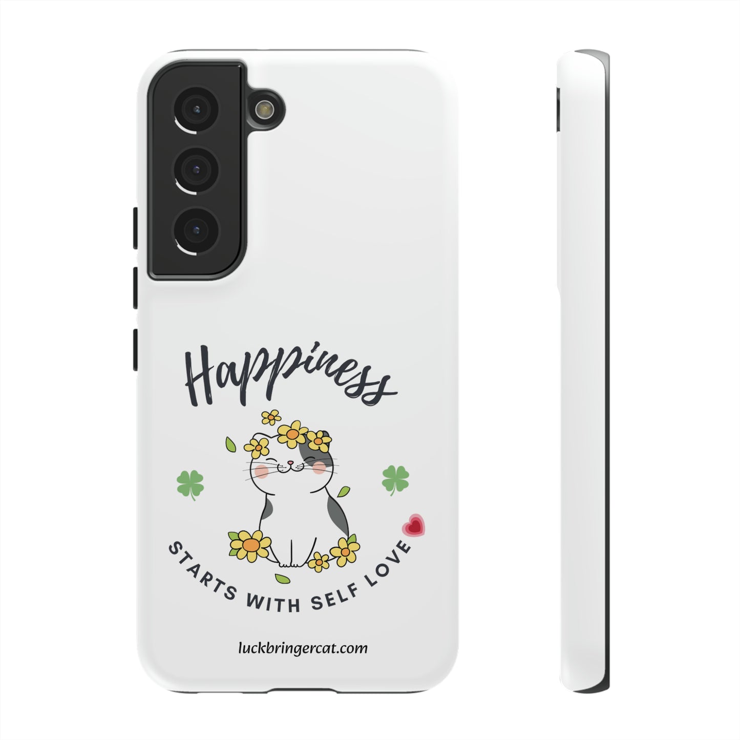 Cat Lovers Selflove  Phone Case- iPhone, Samsung Galaxy, Google Pixel- White- Happiness