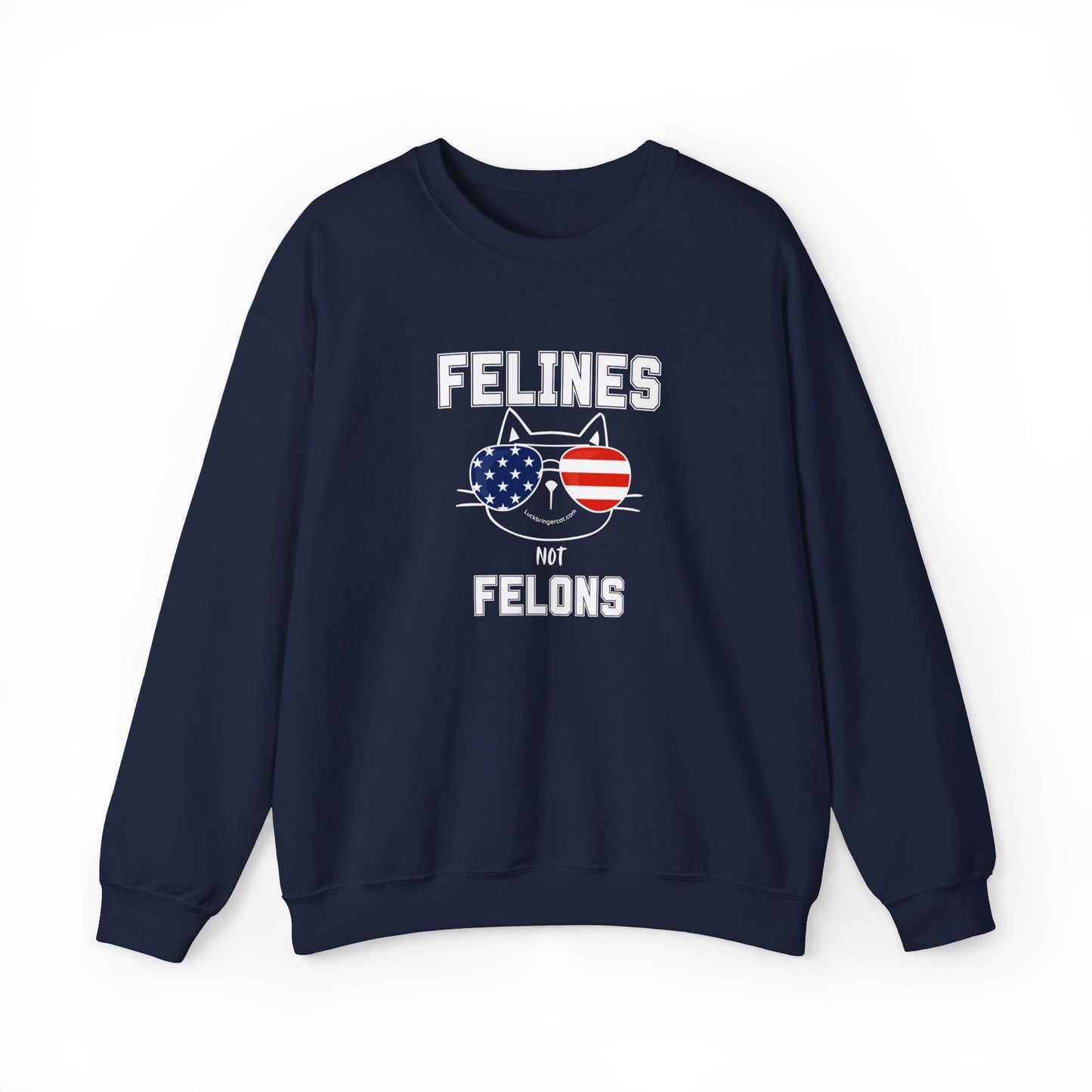 Felines Not Felons Sweatshirt- Kamala Harris 2024 US Presidential Election Shirt