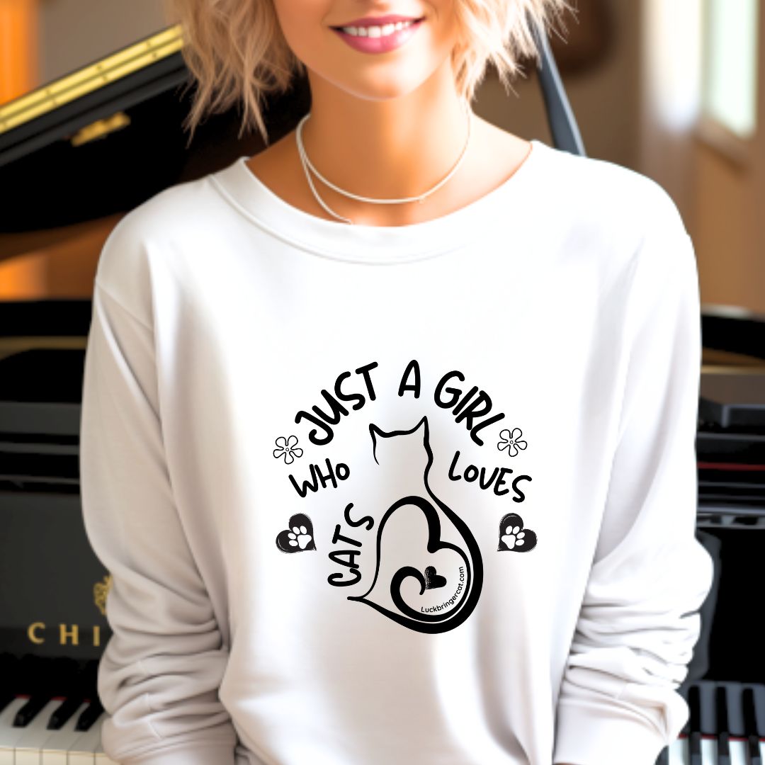 cat lover girl sweater, crewneck sweatshirt with text just a girl who loves cats and an elegant cat drawing- ideal gift for cat loving women 