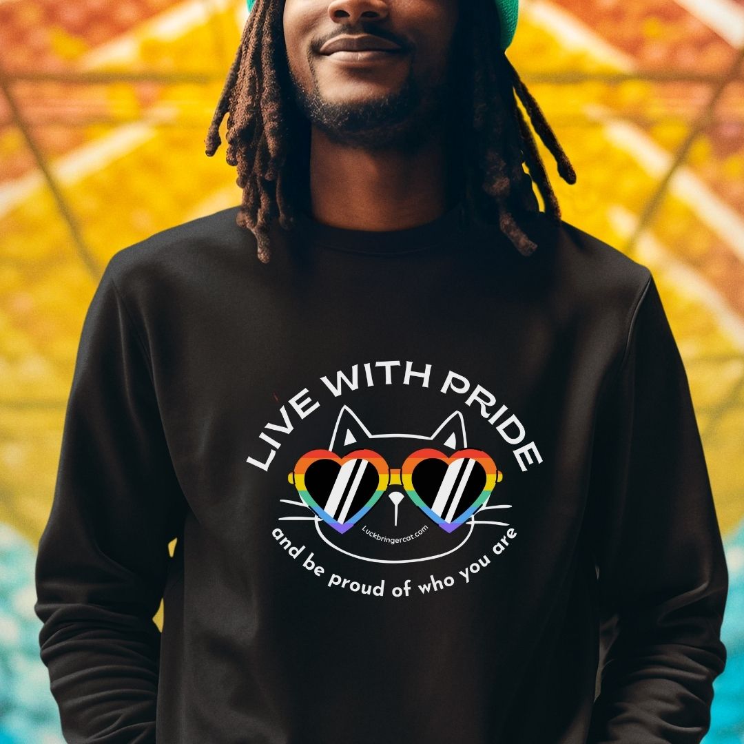 Cat Lovers Funny Pride Sweatshirt -LGBTQ+ Community Support Unisex Shirt - Cat Mom Cat Dad Cat Mum Gift - live with pride and be proud of who you are