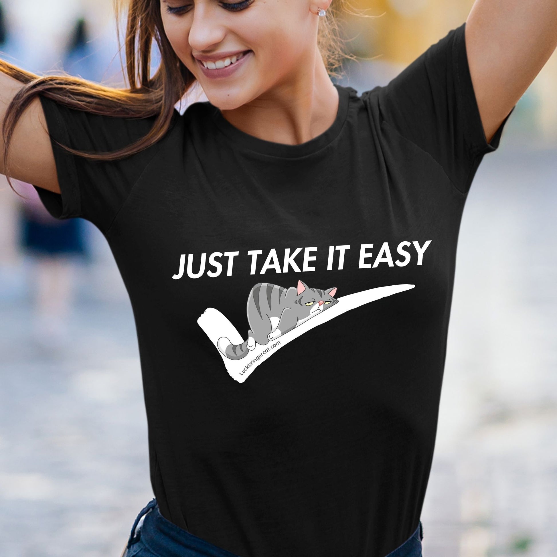 Funny Shirt-Just Take It Easy-Cat Lovers Gift-Gym Tshirt Women Men- Cat Mom Gift-Cat Dad Gift- Funny Gift for Cat Owners- Funny Student Gift  