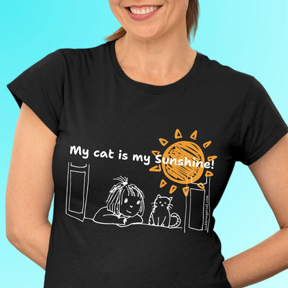 T-Shirt-My Cat Is My Sunshine-Cat Mom Gift-great gift for cat lover girls or cat owner women 